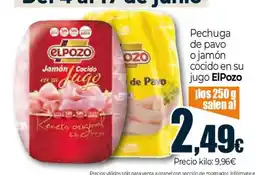 Unide Market ELPOZO Pechuga de pavo o jamón cocido en su jugo oferta