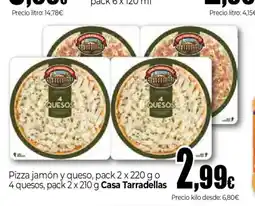 Unide Market CASA TARRADELLAS Pizza jamón y queso oferta