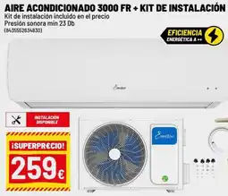 Brico Depôt Aire acondicionado 3000 fr + kit de instalación oferta