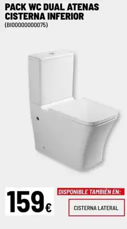 Brico Depôt Pack wc dual atenas cisterna inferior oferta