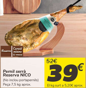 Carrefour Pernil Serrà Reserva NICO oferta
