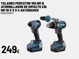 Brico Depôt ERBAUER Taladro percutor 150 nm & atornillador de impacto 210 nm 18 v 2 x 4 ah oferta
