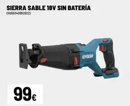 Brico Depôt ERBAUER Sierra sable 18v sin batería oferta