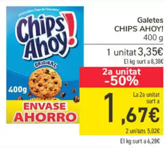 Carrefour Galetes Chips Ahoy! 400 g La 2a Unitat Surt A oferta