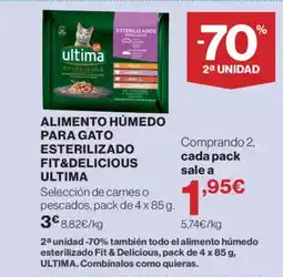 Hipercor ULTIMA Alimento húmedo para gato esterilizado fit & delicious oferta