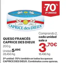 Hipercor CAPRICE DES DIEUX Queso francés oferta