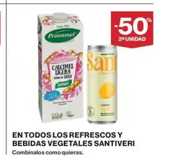 Hipercor SANTIVERI En todos los refrescos y bebidas vegetales oferta