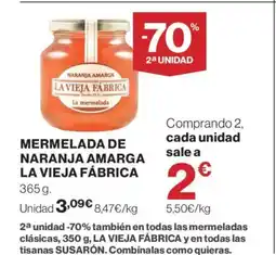 Hipercor LA VIEJA FÁBRICA Mermelada de naranja amarga oferta