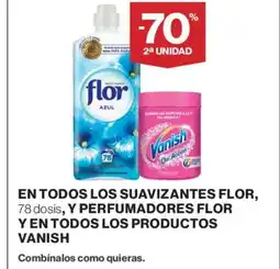 Hipercor En todos los suavizantes flor,y perfumadores flor y en todos los productos vanish oferta