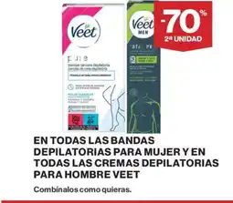 Hipercor VEET En todas las bandas depilatorias para mujer y en todas las cremas depilatorias para hombre oferta
