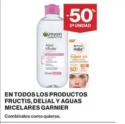 Hipercor GARNIER En todos los productos fructis, delial y aguas micelares oferta