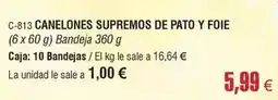 Abordo Canelones supremos de pato y foie oferta