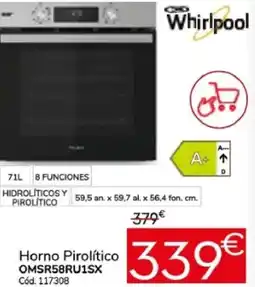 Conforama WHIRPOOL Horno Pirolítico OMSR58RU1SX oferta