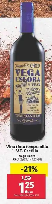 Lidl Vino tinto tempranillo V.T. Castilla Vega Eslora 75 cl oferta