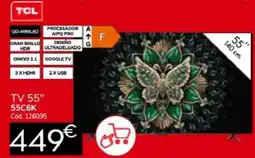 Conforama TCL TV 55" 55C6K oferta