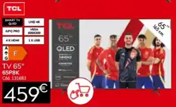 Conforama TCL TV 65" 65P8K oferta