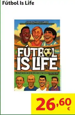 Alcampo Fútbol Is Life oferta