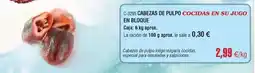 Abordo Cabezas de pulpo cocidas en su jugo en bloque oferta