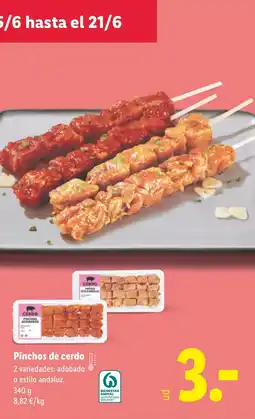 Lidl Pinchos de cerdo oferta