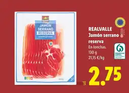 Lidl REALVALLE Jamón serrano reserva oferta