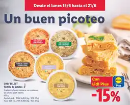 Lidl CHEF SELECT Tortilla de patatas oferta