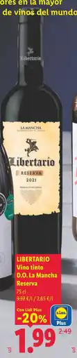 Lidl LIBERTARIO Vino tinto D.O. La Mancha Reserva oferta