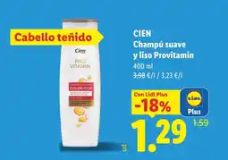 Lidl CIEN Champú suave y liso Provitamin oferta