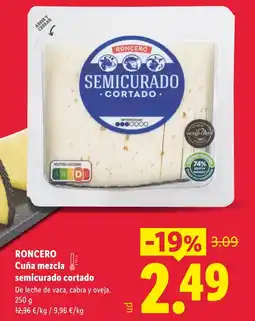 Lidl RONCERO Cuña mezcla semicurado cortado oferta