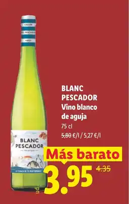 Lidl BLANC PESCADOR Vino blanco de aguja oferta