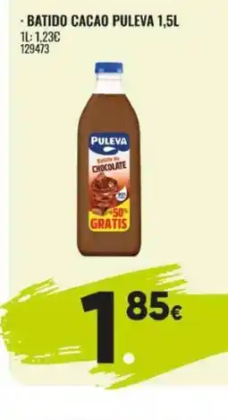 Family Cash PULEVA Batido cacao oferta