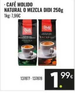 Family Cash DIDI Café molido natural o mezcla oferta