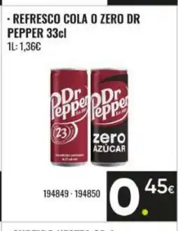 Family Cash DR PEPPER Refresco cola o zero oferta