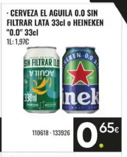 Family Cash Cerveza el aguila 0.0 sin filtrar lata o heineken 0.0 oferta