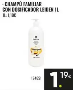 Family Cash LEIDEN Champú familiar con dosificador oferta