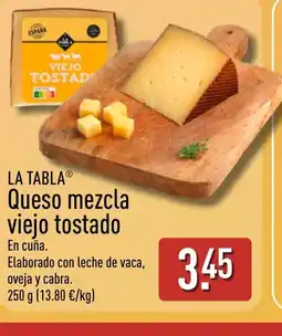 ALDI LA TABLA Queso mezcla viejo tostado oferta