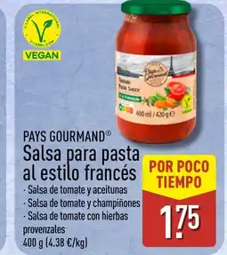 ALDI PAYS GOURMAND Salsa para pasta al estilo francés oferta