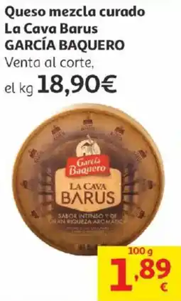 Alcampo GARCÍA BAQUERO Queso mezcla curado La Cava Barus oferta