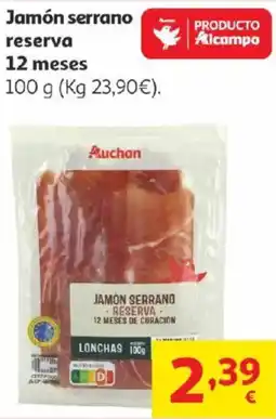Alcampo AUCHAN Jamón serrano reserva 12 meses oferta