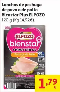 Alcampo ELPOZO Lonchas de pechuga de pavo o de pollo Bienstar Plus oferta