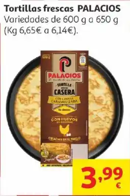 Alcampo PALACIOS Tortillas frescas oferta