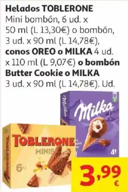 Alcampo Helados toblerone mini bombón o bombón conos oreo o milka o bombón butter cookie o milka oferta