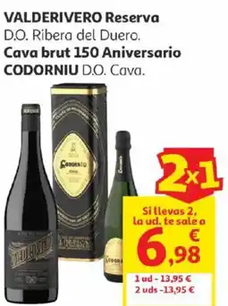 Alcampo Valderivero reserva d.o. ribera del duero. cava brut 150 aniversario codorniu d.o. cava. oferta