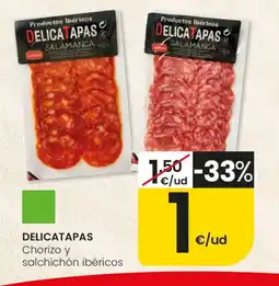 Eroski DELICATAPAS Chorizo y salchichón ibéricos oferta