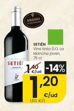 Eroski SETIÉN Vino tinto D.O. La Mancha joven oferta