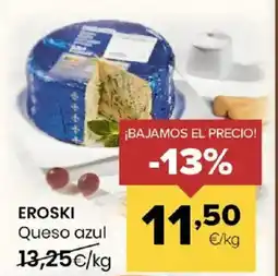 Autoservicios Familia EROSKI Queso azul oferta