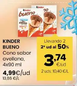 Autoservicios Familia KINDER BUENO Cono sabor avellana oferta