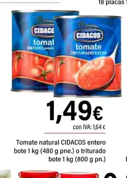 Cash Ifa CIDACOS Tomate natural entero oferta
