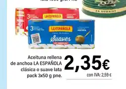 Cash Ifa LA ESPAÑOLA Aceituna rellena de anchoa clásica o suave lata oferta