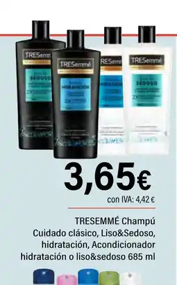 Cash Ifa TRESEMMÉ Champú Cuidado clásico, Liso&Sedoso, hidratación, Acondicionador hidratación o liso&sedoso oferta