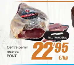 SPAR Fragadis PONT Centre pernil reserva oferta